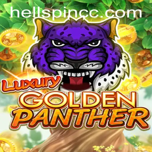 Discover the Thrilling World of LUXURYGOLDENPANTHER at HellSpin