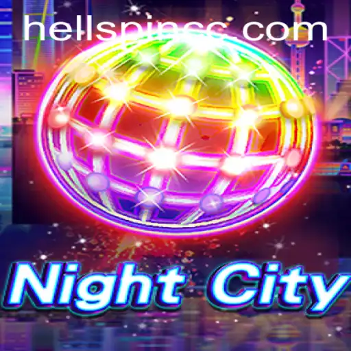 Exploring NightCity: The Pulse-Pounding Adventure of HellSpin