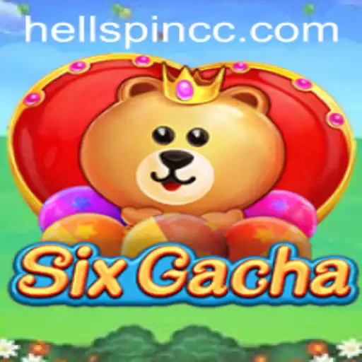 Unveiling SixGacha: The Exciting World of HellSpin
